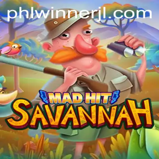 MadHitSavannah: Exploring the Jungle of PHLWINner