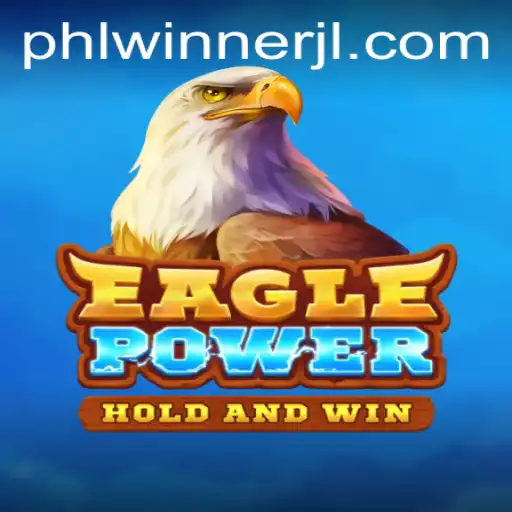 EaglePower Game: A Comprehensive Guide to PHLWINner