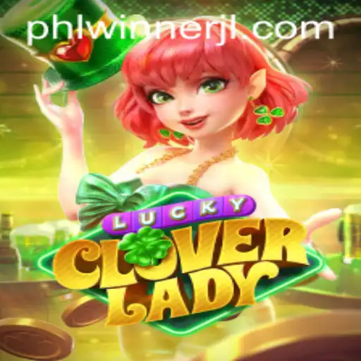 Unveiling the Magic of LuckyCloverLady: Your Guide to Winning Big